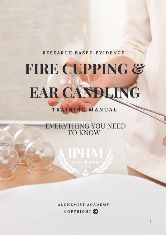 Alchemist Academy – Fire Cupping (TCM) Practitioner Training (Includes Complimentary Ear Candling Training)